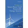 Design of Smart Power Grid Renewable Energy Systems - Ali Keyhani Design of Smart Power Grid Renewable Energy Systems - Ali Keyhani