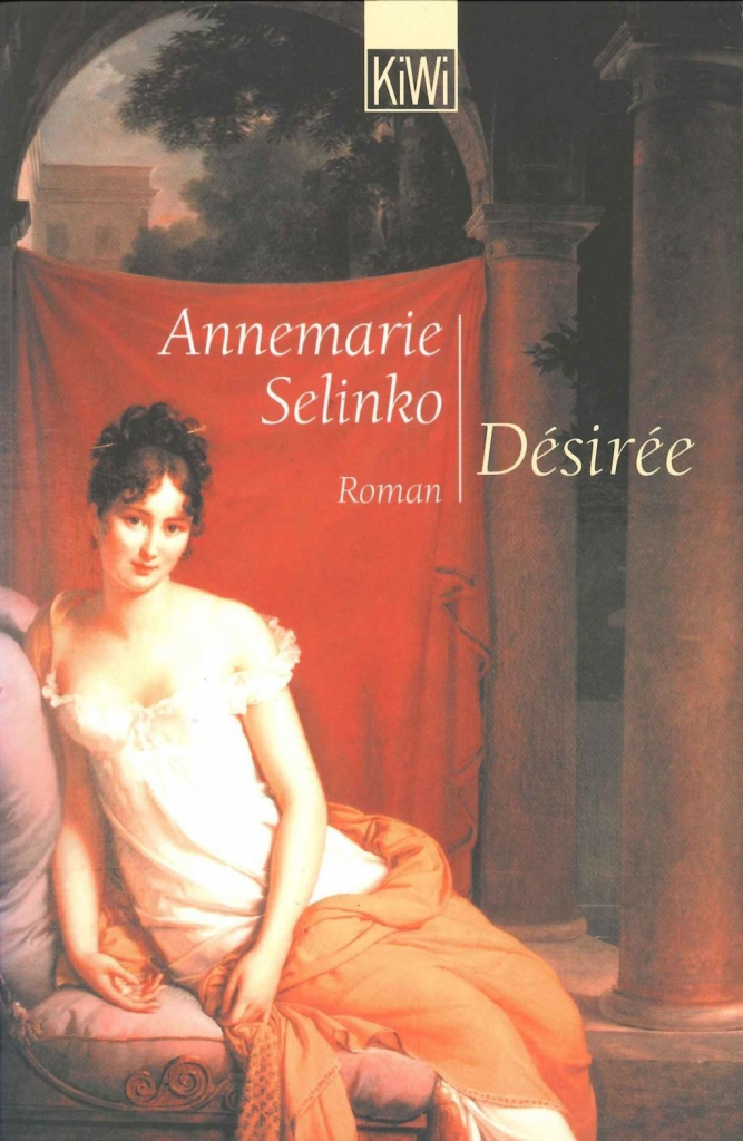 Desiree - Selinko, Annemarie