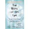 The Blink of an Eye The Blink of an Eye