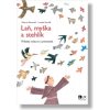 Laň, myška a stehlík - Alberto Beneveli|Loretta Serofilli Laň, myška a stehlík - Alberto Beneveli|Loretta Serofilli