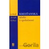Kresťanská náuka o spoločnosti - Joseph Höffner Kresťanská náuka o spoločnosti - Joseph Höffner