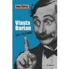 Vlasta Burian na scénu - Černý Ivan R Vlasta Burian na scénu - Černý Ivan R