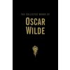 Collected Works of Oscar Wilde Collected Works of Oscar Wilde