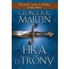 Hra o tróny (George R. R. Martin)(Pevná) Hra o tróny (George R. R. Martin)(Pevná)