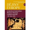 Dějiny Evropy 1: Evropa starověku Dějiny Evropy 1: Evropa starověku