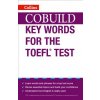 COBUILD Key Words for the TOEFL Test (collegium)(Brožovaná) COBUILD Key Words for the TOEFL Test (collegium)(Brožovaná)