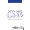 Drawn to Life: 20 Golden Years of Disney Master Classes 2 - Walt Stanchfield, Don Hahn Drawn to Life: 20 Golden Years of Disney Master Classes 2 - Walt Stanchfield, Don Hahn