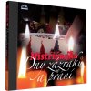 Mistříňanka: Dny zázraků a přání - CD Mistříňanka: Dny zázraků a přání - CD