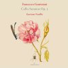 Francesco Geminiani: Cello Sonatas Op 5 (CD) (Gaetano Nasillo (cello) Jesper Christensen (haarpsichord) Tobias Bonz (continuo cello)) Francesco Geminiani: Cello Sonatas Op 5 (CD) (Gaetano Nasillo (cello) Jesper Christensen (haarpsichord) Tobias Bonz (continuo cello))