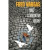 Muž s modrými kruhy - Fred Vargas Muž s modrými kruhy - Fred Vargas
