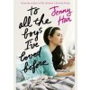 To All the Boys Ive Loved Before - Jenny Han, Scholastic To All the Boys Ive Loved Before - Jenny Han, Scholastic
