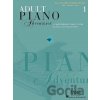 Adult Piano Adventures All-In-One Book 1 - FABER Adult Piano Adventures All-In-One Book 1 - FABER