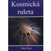 Kosmická ruleta - Robert Homir