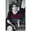 Clothes... and other things that matter - Alexandra Shulman Clothes... and other things that matter - Alexandra Shulman