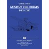 Vertical Mobile Suit Gundam: THE ORIGIN Deluxe 2 Vertical Mobile Suit Gundam: THE ORIGIN Deluxe 2