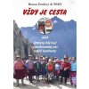 Vždy je cesta, 2. vydání - Jan Drobný Vždy je cesta, 2. vydání - Jan Drobný
