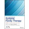 Handbook of Systemic Family Therapy (Karen S. Wampler,Richard B. Miller,Ryan B. Seedall,Lenore M. McWey,Adrian J. Blow,Mudita Rastogi,Reenee Singh)(Pevná) Handbook of Systemic Family Therapy (Karen S. Wampler,Richard B. Miller,Ryan B. Seedall,Lenore M. McWey,Adrian J. Blow,Mudita Rastogi,Reenee Singh)(Pevná)