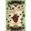 The Resurrectionist - A. Rae Dunlap, HarperCollins Publishers The Resurrectionist - A. Rae Dunlap, HarperCollins Publishers