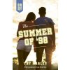 Summer of '98 Summer of '98
