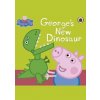 Peppa Pig: Georges New Dinosaur - Peppa Pig, Penguin Random House Children's UK Peppa Pig: Georges New Dinosaur - Peppa Pig, Penguin Random House Children's UK