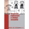 Dospívání rodičovství a (homo)sexualita - Zdeněk Sloboda Dospívání rodičovství a (homo)sexualita - Zdeněk Sloboda