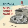 Miss Dobré naděje - Žáček Jiří Miss Dobré naděje - Žáček Jiří