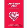 Labyrintom lásky - Aleš Bednařík, Diana Fabiánová, Jaroslava Babková Labyrintom lásky - Aleš Bednařík, Diana Fabiánová, Jaroslava Babková