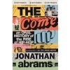 The Come Up - Jonathan Abrams The Come Up - Jonathan Abrams