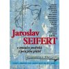 Jaroslav Seifert v mozaice postřehů z pera jeho přátel - Vratislav Ebr Jaroslav Seifert v mozaice postřehů z pera jeho přátel - Vratislav Ebr