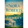 Identity (Roberts,Nora)(Pevná) Identity (Roberts,Nora)(Pevná)