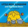 Little Miss Sunshine and the Three Bears (Adam Hargreaves,Roger Hargreaves)() Little Miss Sunshine and the Three Bears (Adam Hargreaves,Roger Hargreaves)()
