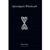 Apocalyptic Witchcraft (Peter Grey)(Brožovaná) Apocalyptic Witchcraft (Peter Grey)(Brožovaná)
