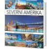 Severní Amerika Severní Amerika