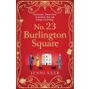 No. 23 Burlington Square (Jenni Keer)(Brožovaná) No. 23 Burlington Square (Jenni Keer)(Brožovaná)