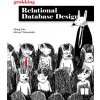 Grokking Relational Database Design (Michail Tsikerdekis)(Brožovaná) Grokking Relational Database Design (Michail Tsikerdekis)(Brožovaná)