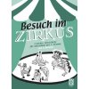 Besuch Im Zirkus - Benedix Elfriede Besuch Im Zirkus - Benedix Elfriede