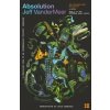 Absolution - Jeff VanderMeer, HarperCollins Publishers Absolution - Jeff VanderMeer, HarperCollins Publishers