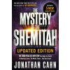 Mystery of the Shemitah Revised and Updated, The Mystery of the Shemitah Revised and Updated, The