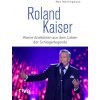 Roland Kaiser (Christoph Spöcker)(Pevná) Roland Kaiser (Christoph Spöcker)(Pevná)