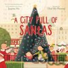 A City Full of Santas - Ho Joanna A City Full of Santas - Ho Joanna