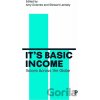 Its Basic Income - Amy Downes, Stewart Lansley Its Basic Income - Amy Downes, Stewart Lansley