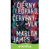 E-kniha Čierny leopard, červený vlk - Marlon James E-kniha Čierny leopard, červený vlk - Marlon James