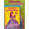 Maľovanka Aktivity Princezné+ceruzky Maľovanka Aktivity Princezné+ceruzky