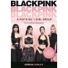 Blackpink - Adrian Besley Blackpink - Adrian Besley
