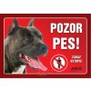 Juko Plastová tabuľa Pozor Pes Staford 21 x 14,7 cm Juko Plastová tabuľa Pozor Pes Staford 21 x 14,7 cm