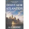 Desivý mor Atlantídy - Záhada pôvodu - 2. diel - A. G. Riddle Desivý mor Atlantídy - Záhada pôvodu - 2. diel - A. G. Riddle
