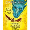 Osud Temnokrídla (Vikinská a dračia výcviková škola 1) - Cressida Cowell Osud Temnokrídla (Vikinská a dračia výcviková škola 1) - Cressida Cowell