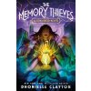 The Memory Thieves - Dhonielle Clayton The Memory Thieves - Dhonielle Clayton