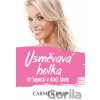 Usměvavá holka - Carmen Reid Usměvavá holka - Carmen Reid