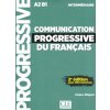 COMMUNICATION PROGRESSIVE DU FRANÇAIS - NIVEAU INTERMEDIAIRE COMMUNICATION PROGRESSIVE DU FRANÇAIS - NIVEAU INTERMEDIAIRE